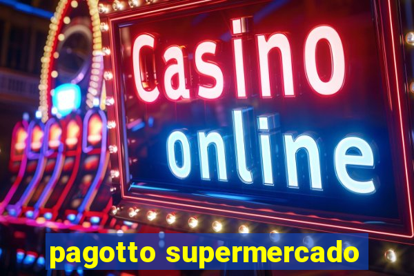 pagotto supermercado