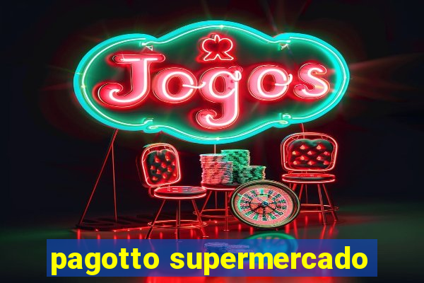 pagotto supermercado