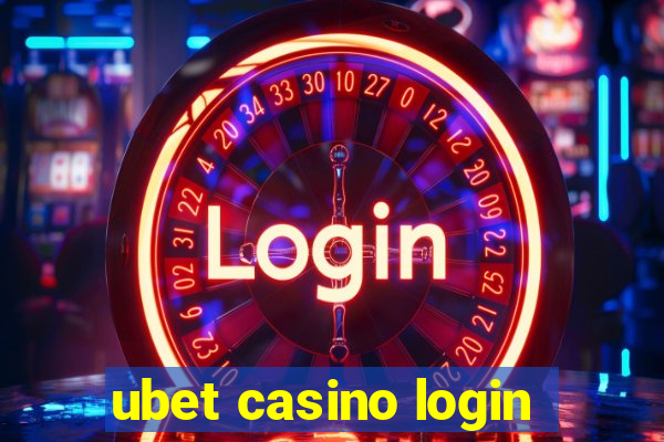 ubet casino login