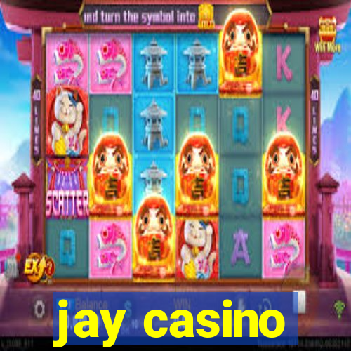 jay casino