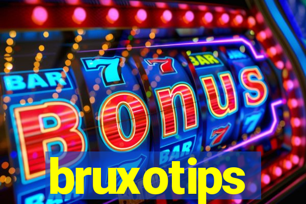 bruxotips