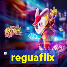 reguaflix