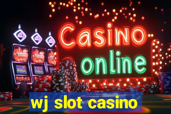 wj slot casino