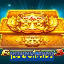 jogo da sorte oficial