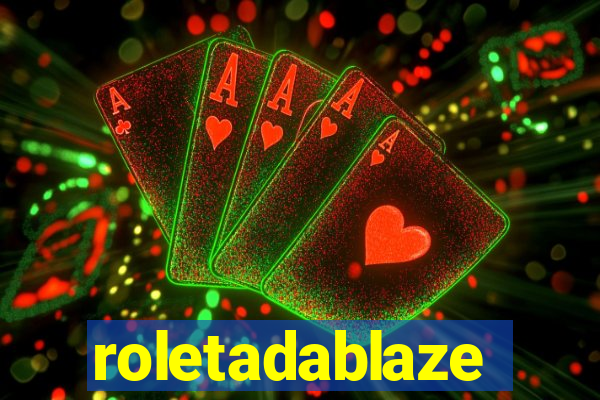 roletadablaze