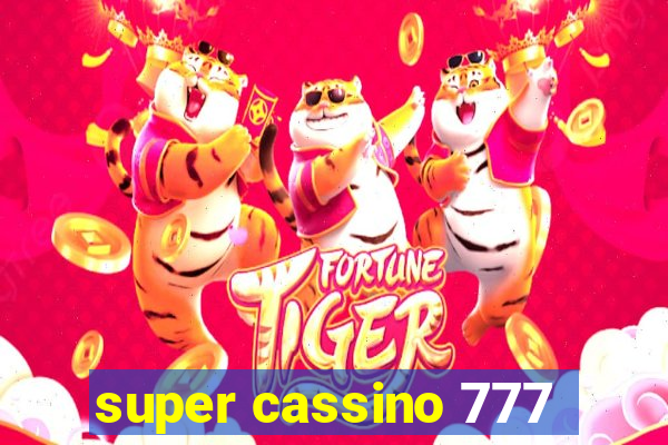 super cassino 777