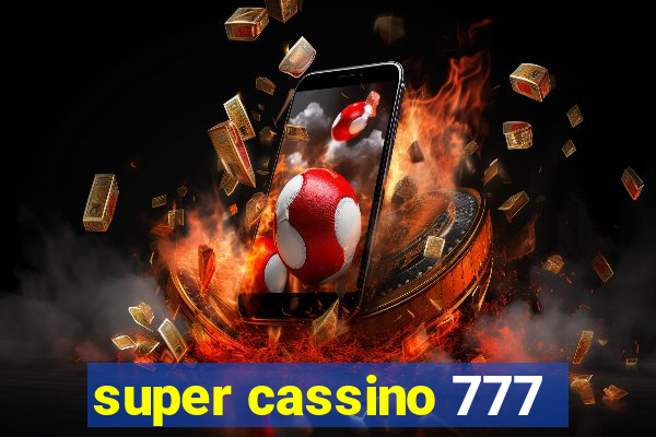 super cassino 777