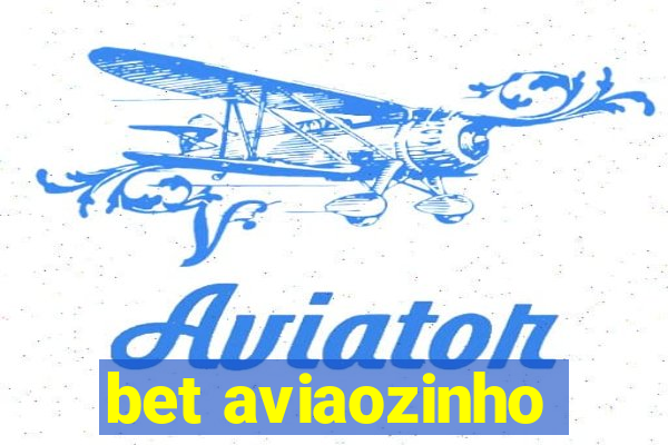 bet aviaozinho