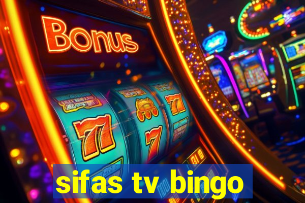 sifas tv bingo