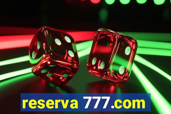 reserva 777.com