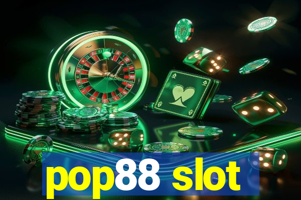 pop88 slot