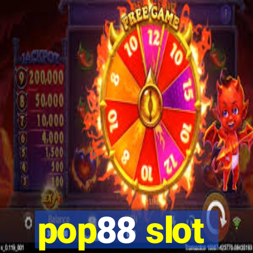 pop88 slot