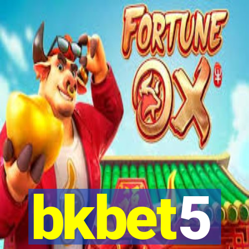 bkbet5