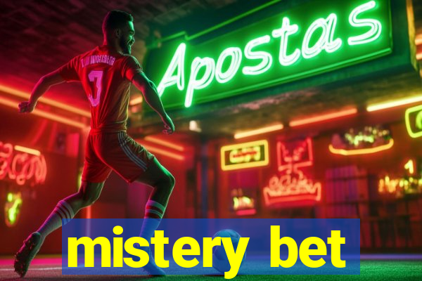 mistery bet