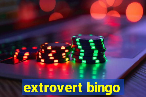 extrovert bingo