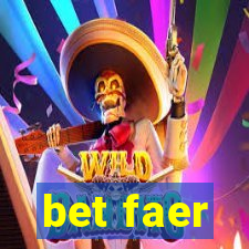 bet faer