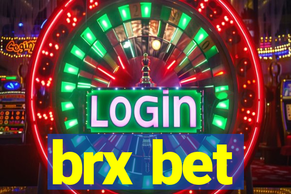 brx bet