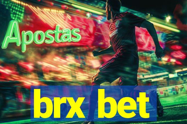 brx bet