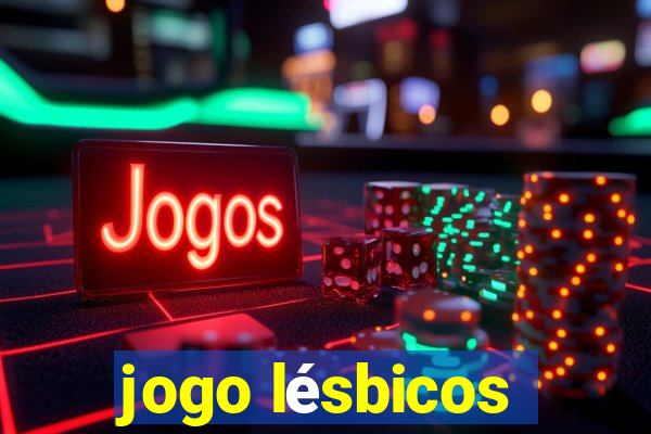 jogo lésbicos