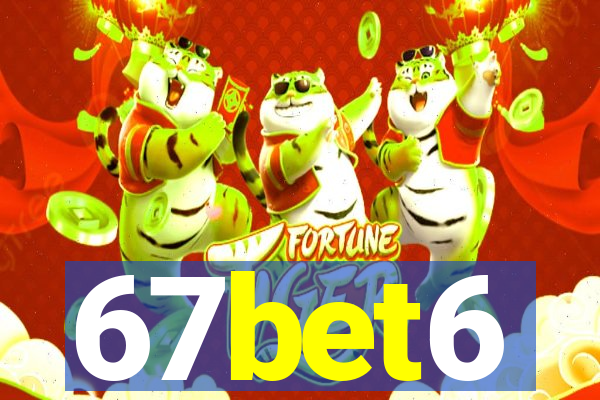 67bet6