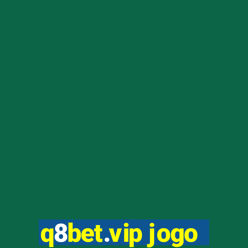 q8bet.vip jogo