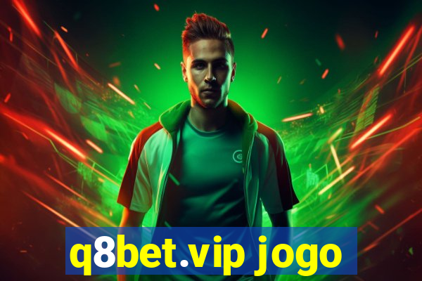 q8bet.vip jogo