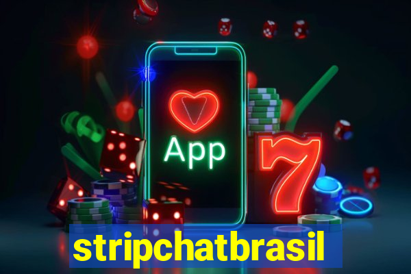 stripchatbrasil