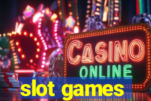 slot games