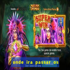 onde ira passar os jogos da champions