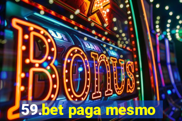 59.bet paga mesmo