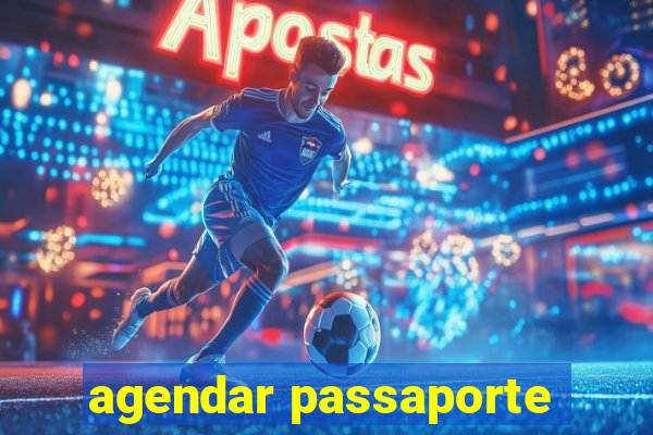 agendar passaporte