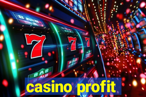 casino profit