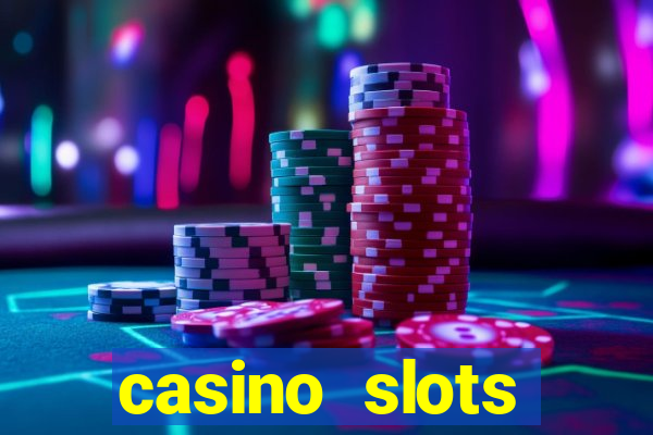 casino slots machines free games