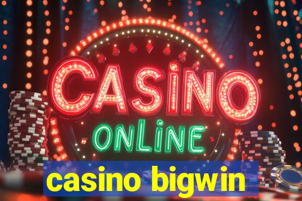 casino bigwin