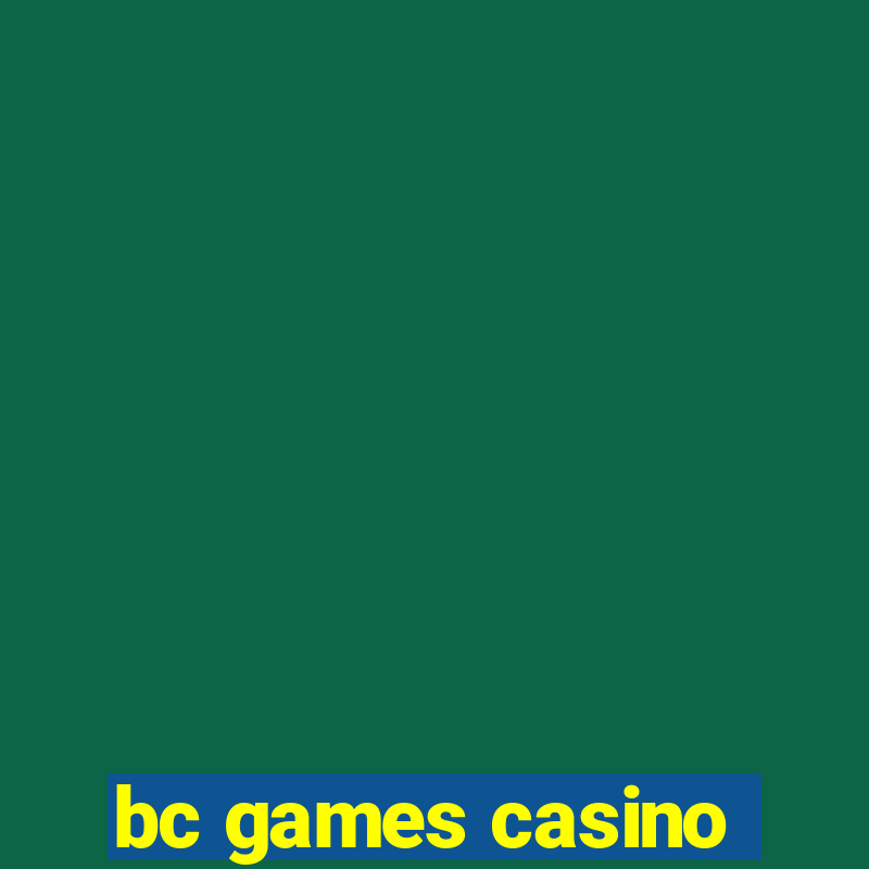 bc games casino