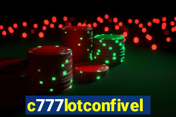 c777lotconfivel