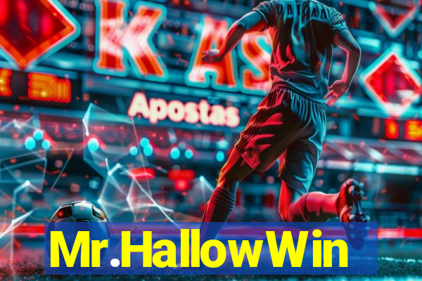 Mr.HallowWin