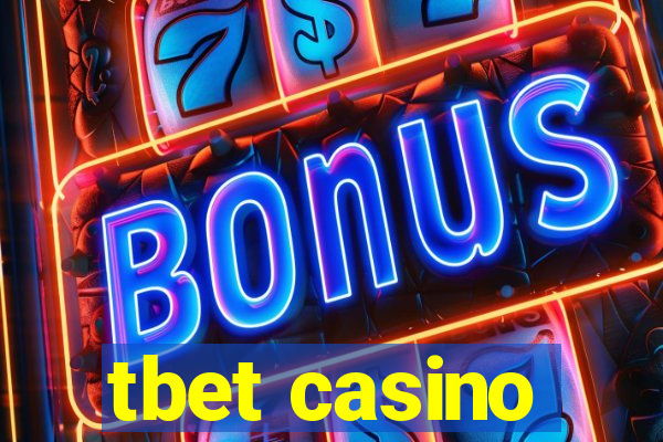 tbet casino