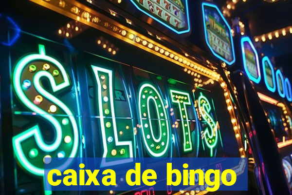 caixa de bingo