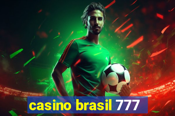 casino brasil 777