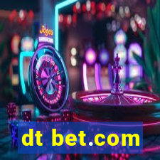 dt bet.com