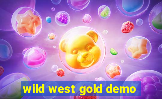 wild west gold demo