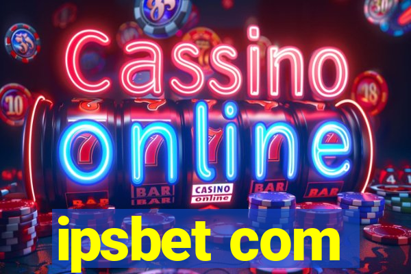 ipsbet com