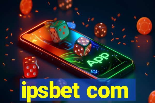 ipsbet com