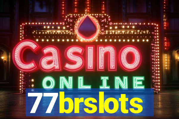 77brslots