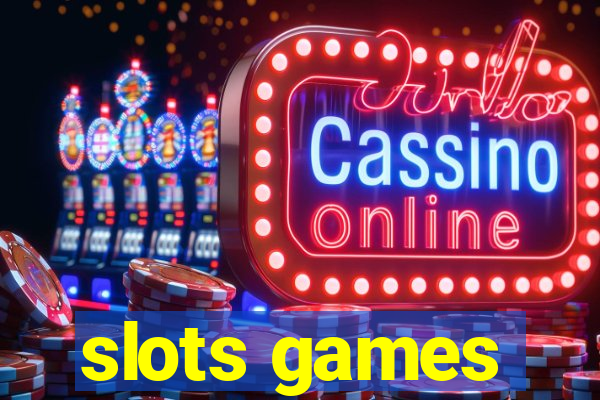 slots games