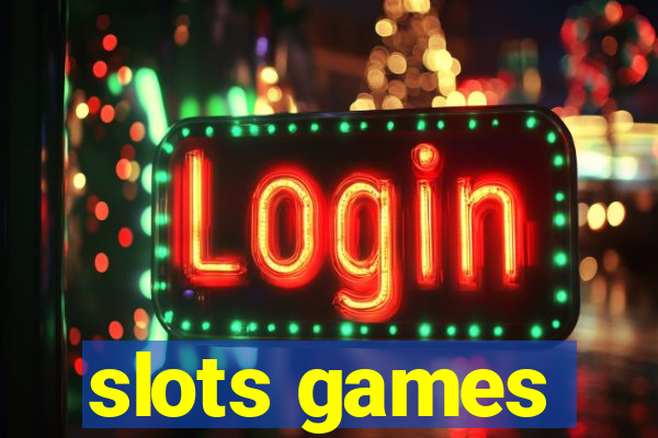 slots games