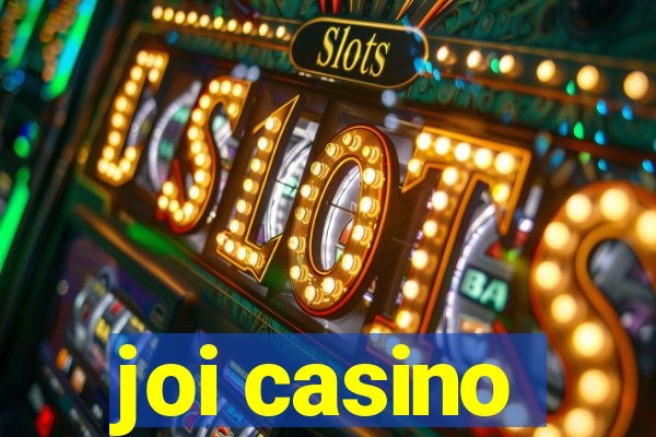 joi casino