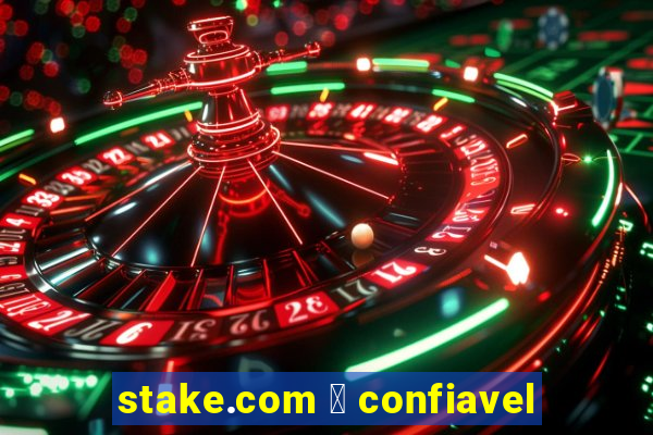 stake.com 茅 confiavel