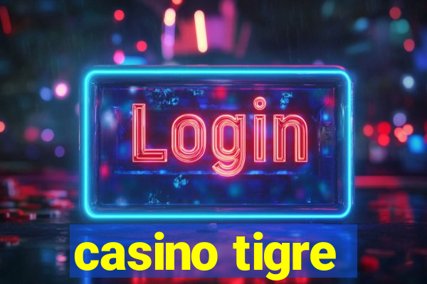 casino tigre